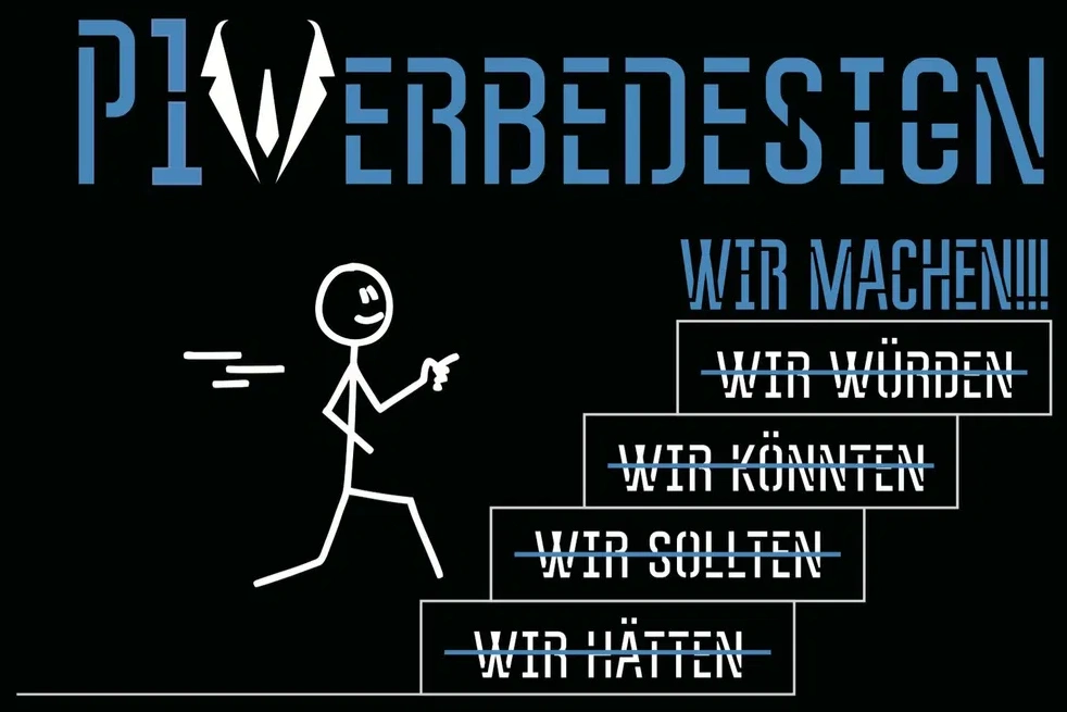 P1 Werbedesign Logo – Wir hätten, wir sollten, wir könnten, wir würden: Wir machen!!!